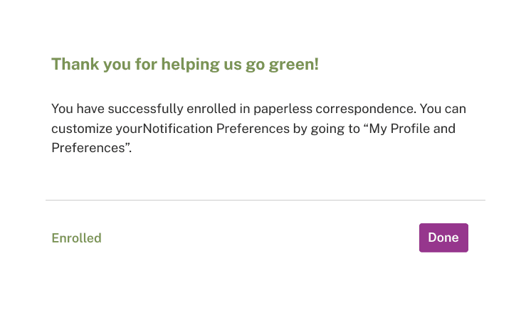 Paperless enrollment confirmation with Enrolled status and a route to My Profile and Preferences