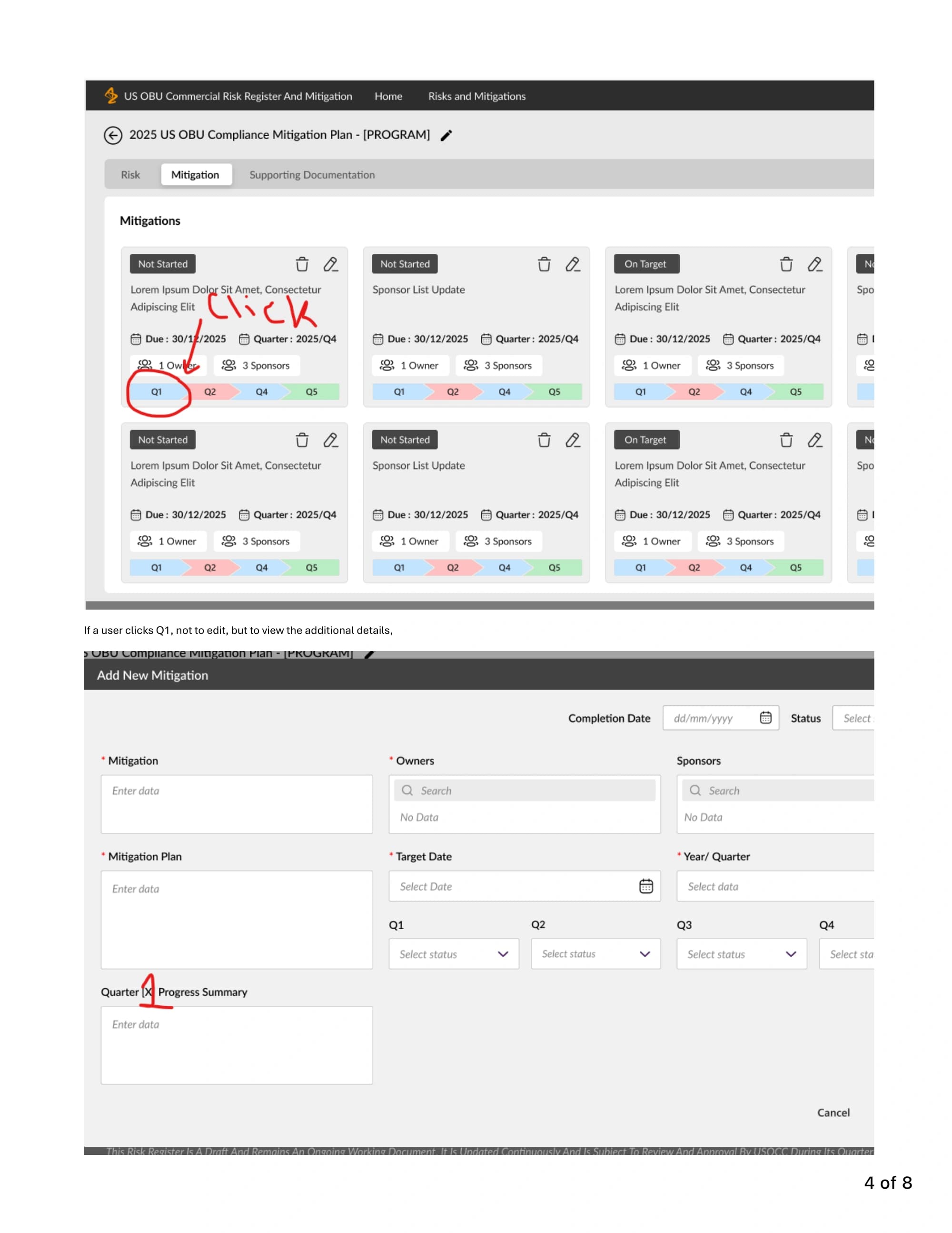 ECS mitigation wireframe with a red circle around Q1 and an arrow from the business owner. The form below has the quarterly progress summary marked for correction.